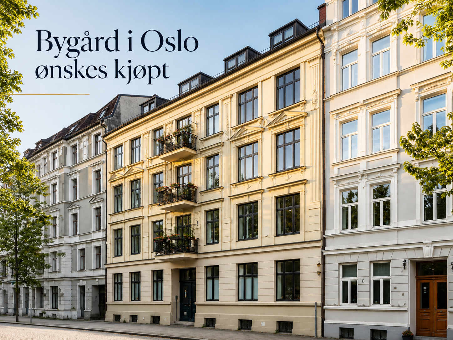 Bygårder i Oslo ønskes kjøpt