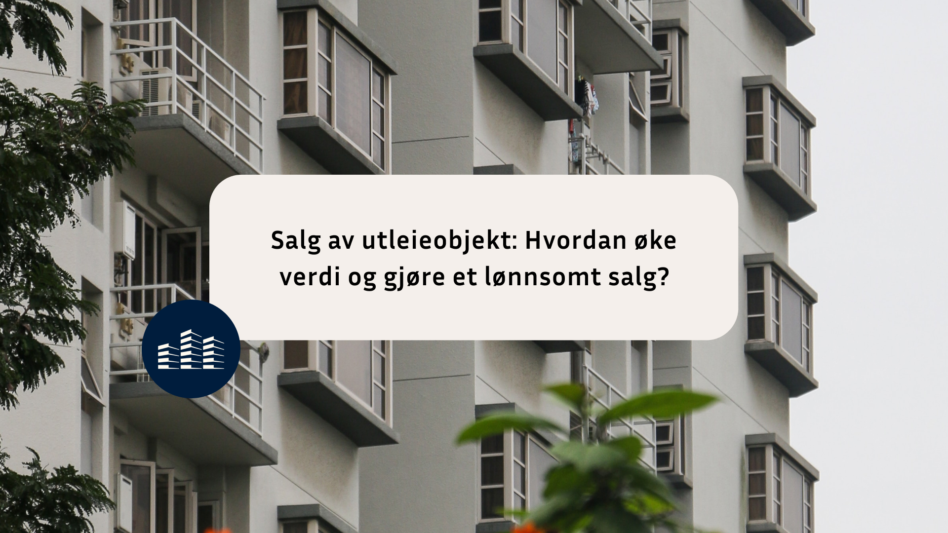 Salg av utleieobjekt